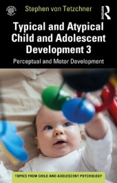 book Typical and Atypical Child Development 3: Perceptual and Motor Development