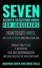 book Seven Secrets to Getting Hired for Jobseekers