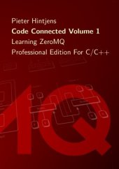 book Code Connected Volume 1: Learning ZeroMQ