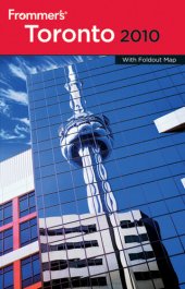 book Frommer's Toronto 2010: Frommer's Complete Guides Series, Book 654