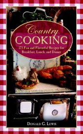 book Country Cooking: 175 Fun and Flavorful Recipes for Breakfast, Lunch, and Dinner