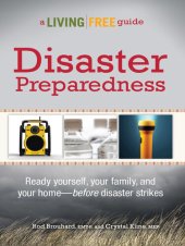 book Disaster Preparedness: A Living Free Guide