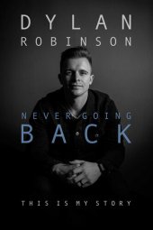 book Never Going Back: This Is My Story