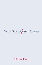 book Why Sex Doesn't Matter