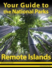 book Your Guide to the National Parks of the Remote Islands