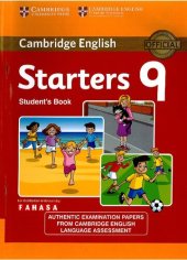 book Cambridge English Young Learners 9 Starters Student's Book: Authentic Examination Papers from Cambridge English Language Assessment