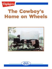 book The Cowboy's Home on Wheels