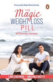 book The Magic Weight-Loss Pill: 62 Lifestyle Changes