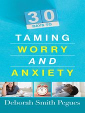 book 30 Days to Taming Worry and Anxiety