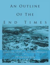 book An Outline of the End Times: Analytical Study of End-Time Prophecy