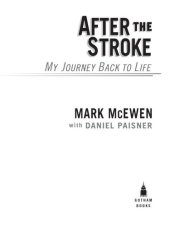 book After the Stroke: My Journey Back to Life