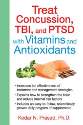 book Treat Concussion, TBI, and PTSD with Vitamins and Antioxidants