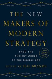 book The New Makers of Modern Strategy: From the Ancient World to the Digital Age