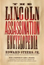 book The Lincoln Assassination Encyclopedia