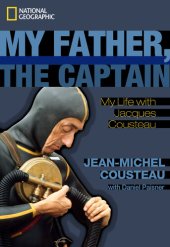 book My Father, the Captain: My Life With Jacques Cousteau