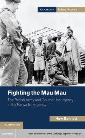 book Fighting the Mau Mau: The British Army and Counter-Insurgency in the Kenya Emergency