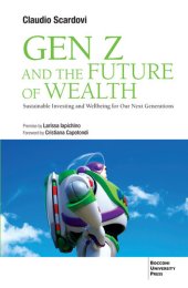 book Gen Z and the Future of Wealth: Sustainable Investing and Wellbeing for Our Next Generations