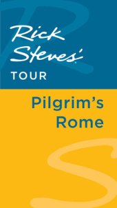 book Rick Steves' Tour: Pilgrim's Rome