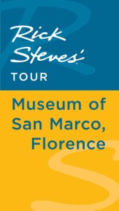 book Rick Steves' Tour: Museum of San Marco, Florence