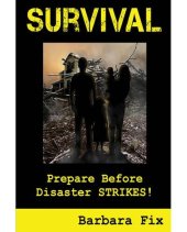 book Survival: Prepare Before Disaster Strikes