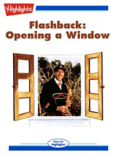 book Flashback: Opening a Window