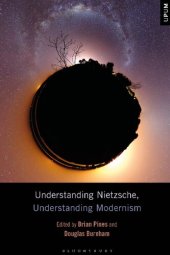 book Understanding Nietzsche, Understanding Modernism