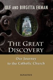 book The Great Discovery: Our Journey to the Catholic Church