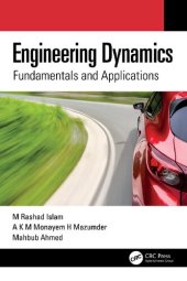 book Engineering Dynamics: Fundamentals and Applications