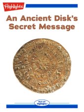 book An Ancient Disk's Secret Message