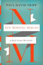 book New Morning Mercies: A Daily Gospel Devotional