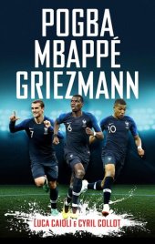 book Pogba, Mbappé, Griezmann