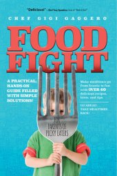 book Food Fight: For Parents of Picky Eaters