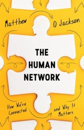 book The Human Network: How We're Connected and Why It Matters