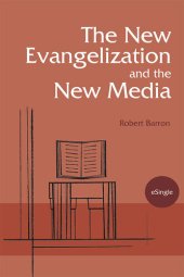 book The New Evangelization and the New Media