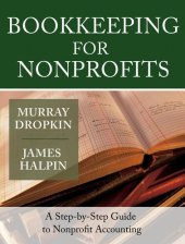 book Bookkeeping for Nonprofits: A Step-by-Step Guide to Nonprofit Accounting