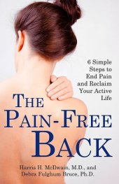 book The Pain-Free Back: 6 Simple Steps to End Pain and Reclaim Your Active Life