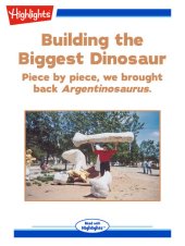 book Building the Biggest Dinosaur