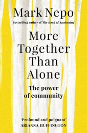 book More Together Than Alone: The Power of Community