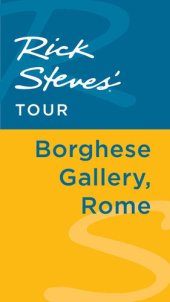 book Rick Steves' Tour: Borghese Gallery, Rome