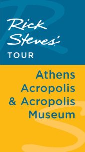 book Rick Steves' Tour: Athens Acropolis & Acropolis Museum