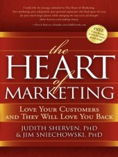 book The Heart of Marketing: Love Your Customers and They Will Love You Back