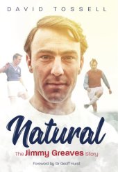 book Natural: The Jimmy Greaves Story