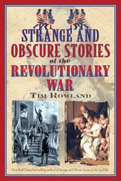 book Strange and Obscure Stories of the Revolutionary War