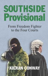 book Southside Provisional: From Freedom Fighter to the Four Courts