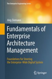 book Fundamentals of Enterprise Architecture Management: Foundations for Steering the Enterprise-Wide Digital System