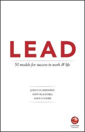 book LEAD: 50 models for success in work and life