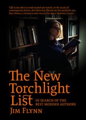 book The New Torchlight List: In Search of the Best Modern Authors