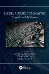 book Metal Matrix Composites, Volume 2: Properties and Applications