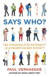 book Says Who?: the struggle for authority in a market-based society