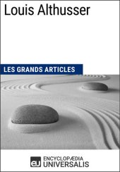 book Louis Althusser: Les Grands Articles d'Universalis